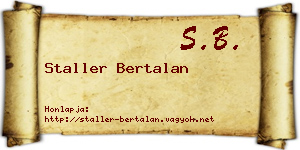 Staller Bertalan névjegykártya